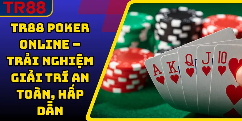 TR88 Poker Online